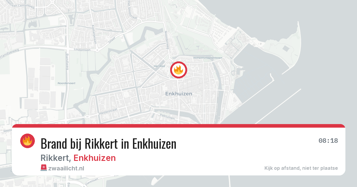Brand bij Rikkert in Enkhuizen — 4 aug 2026