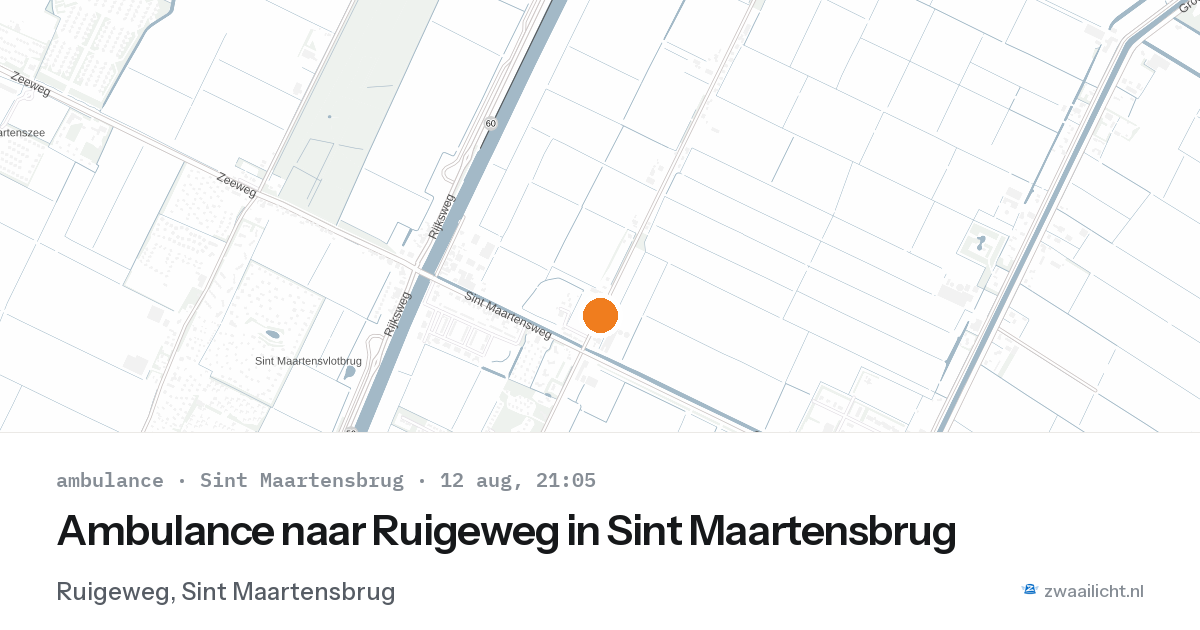 Ambulance naar Ruigeweg in Sint Maartensbrug — 12 aug 2026