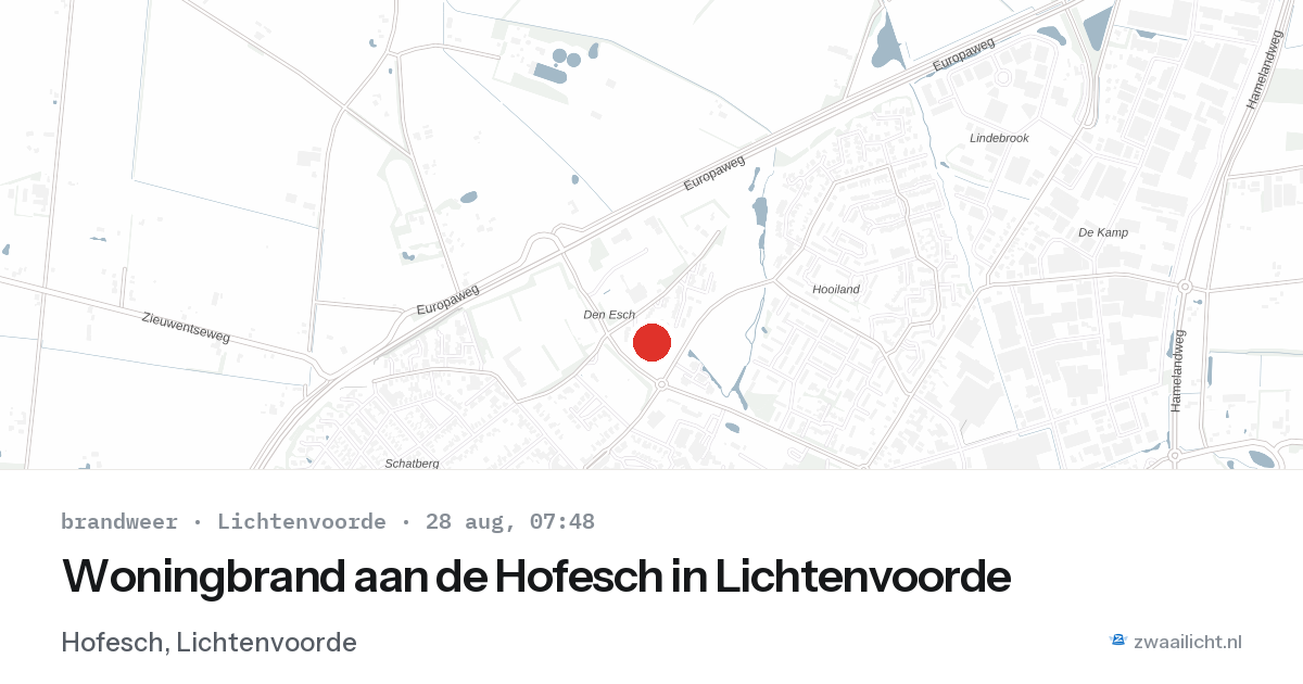 Woningbrand aan de Hofesch in Lichtenvoorde — 28 aug 2026