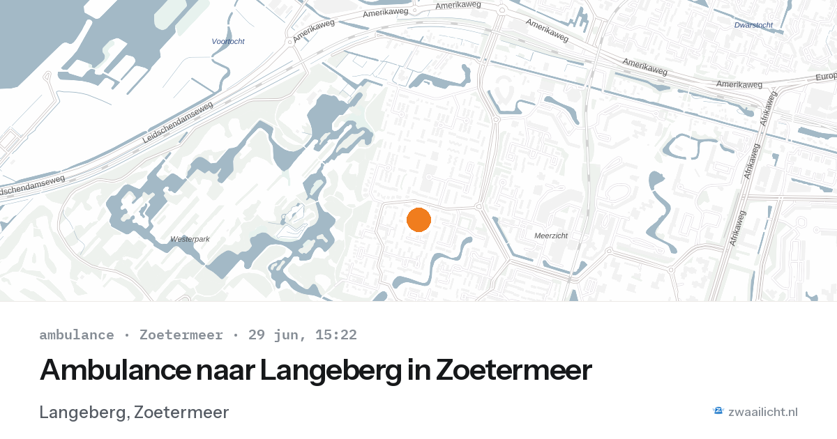 Ambulance naar Langeberg in Zoetermeer — 29 jun 2026