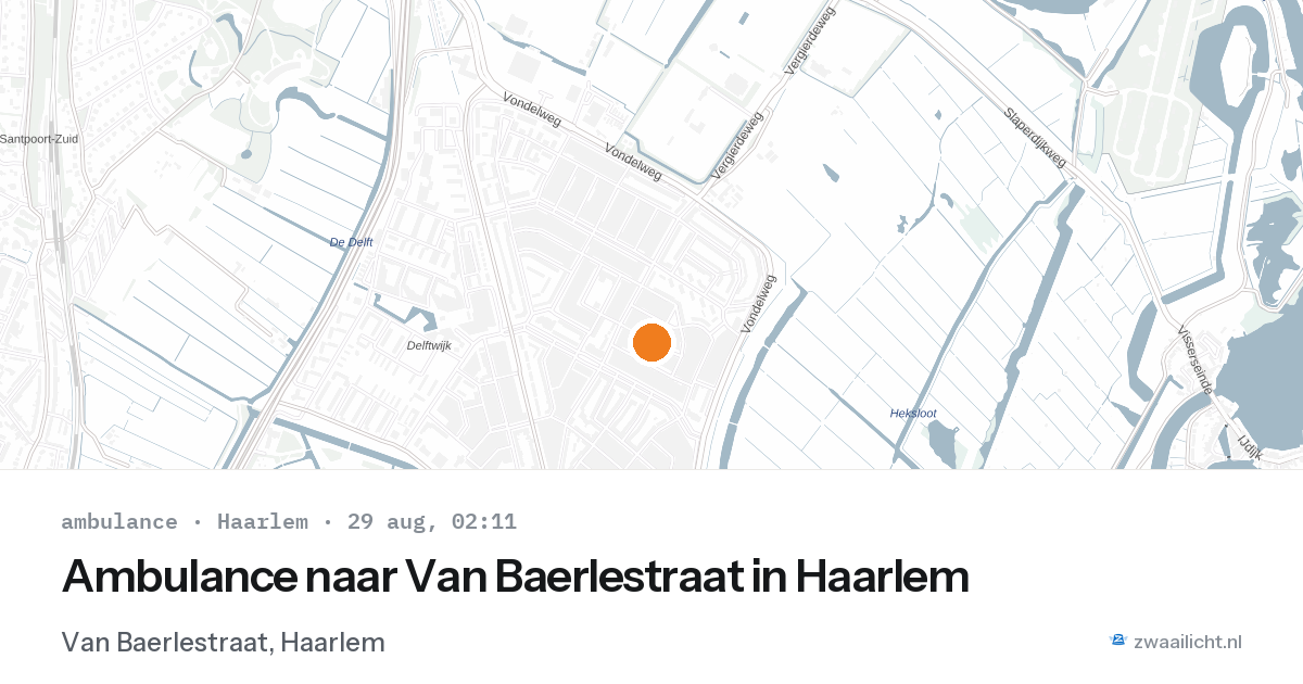Ambulance naar Van Baerlestraat in Haarlem — 29 aug 2026