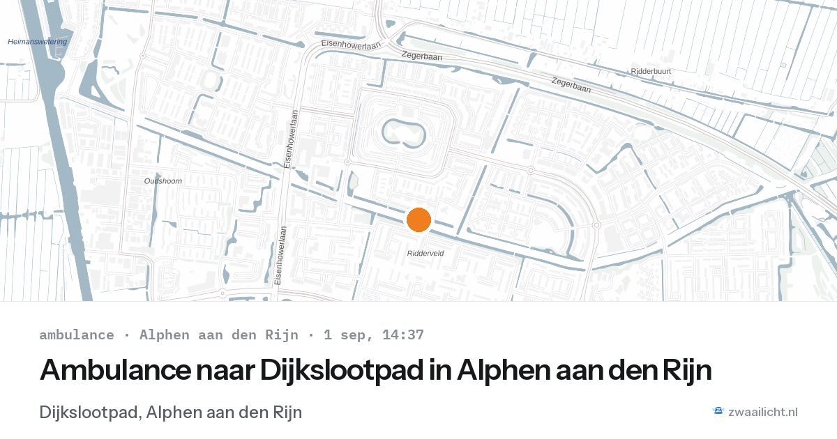 Ambulance naar Dijkslootpad in Alphen aan den Rijn — 1 sep 2026