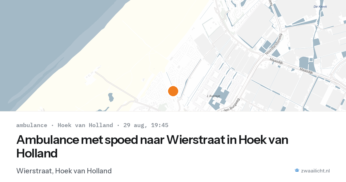 Ambulance met spoed naar Wierstraat in Hoek van Holland — 29 aug 2026