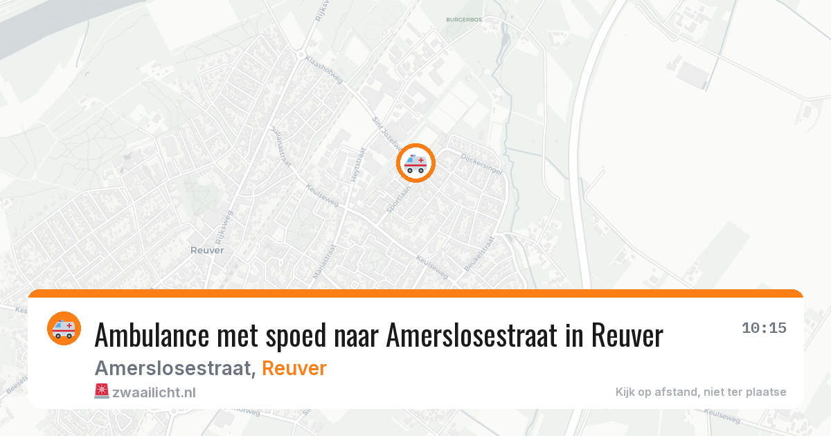 Ambulance met spoed naar Amerslosestraat in Reuver — 30 mei 2026