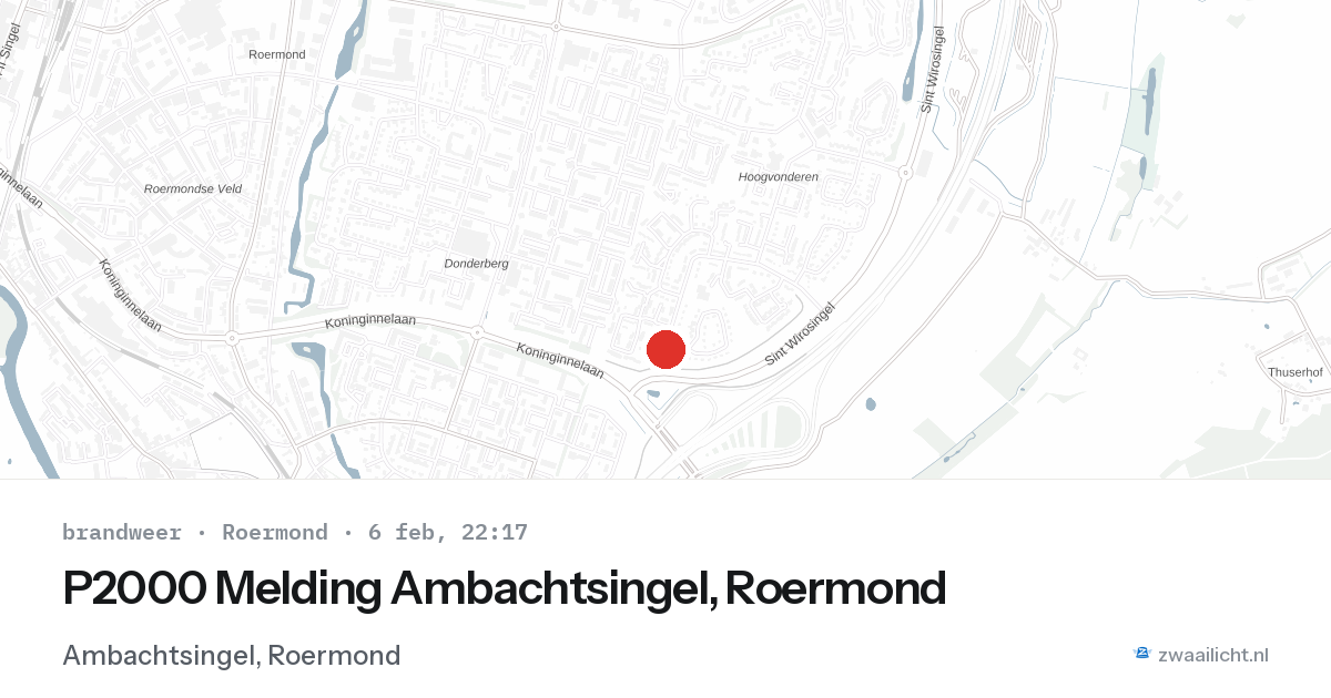 P2000 Melding Ambachtsingel, Roermond — 6 feb 2026