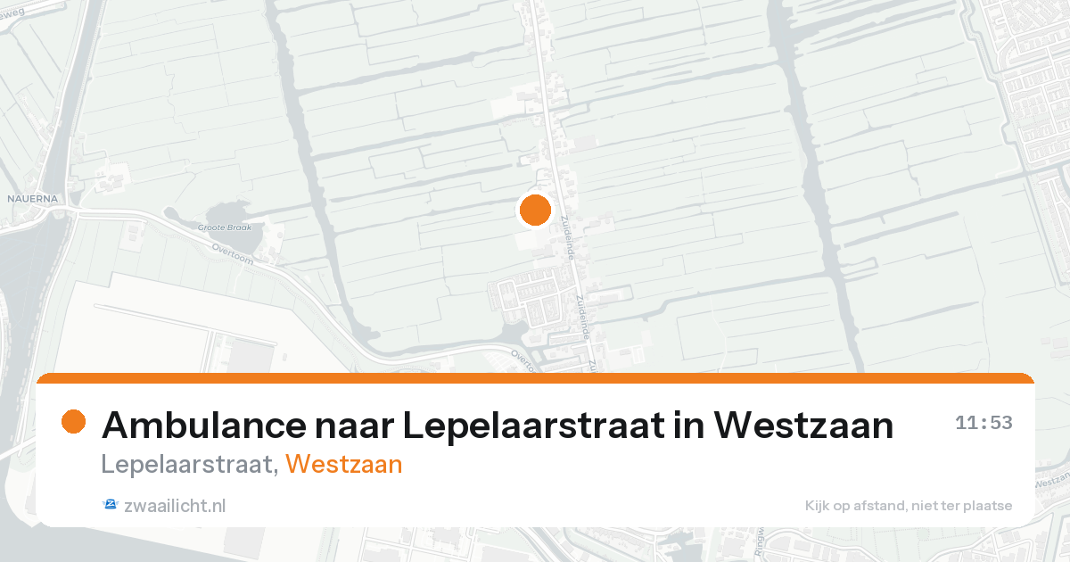 Ambulance naar Lepelaarstraat in Westzaan — 15 aug 2026