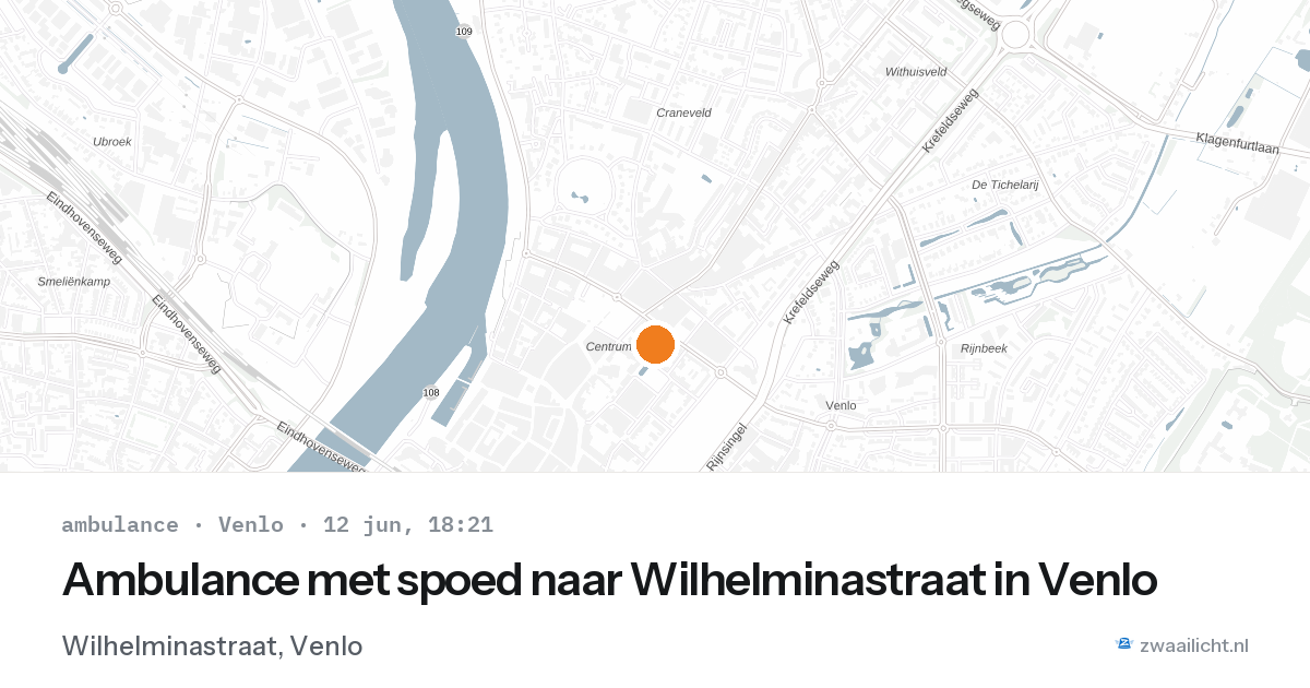 Ambulance met spoed naar Wilhelminastraat in Venlo — 12 jun 2026