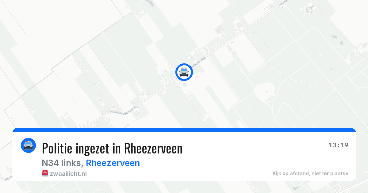 Politie ingezet in Rheezerveen — 7 aug 2026 | 🚨 Zwaailicht.nl