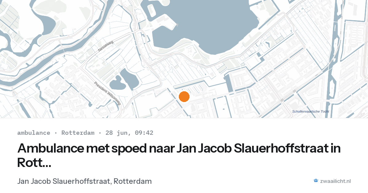 Ambulance met spoed naar Jan Jacob Slauerhoffstraat in Rotterdam — 28 jun 2026