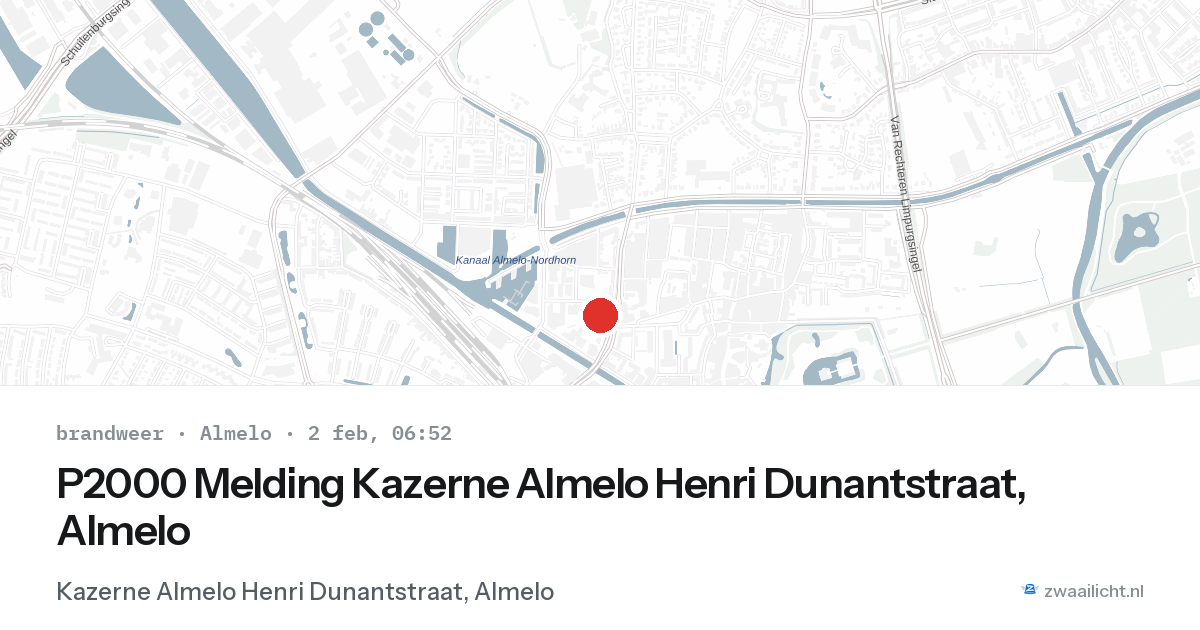 P2000 Melding Kazerne Almelo Henri Dunantstraat, Almelo — 2 feb 2026