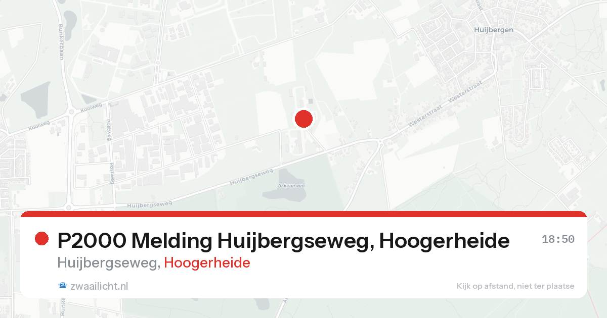 P2000 Melding Huijbergseweg, Hoogerheide — 7 feb 2026