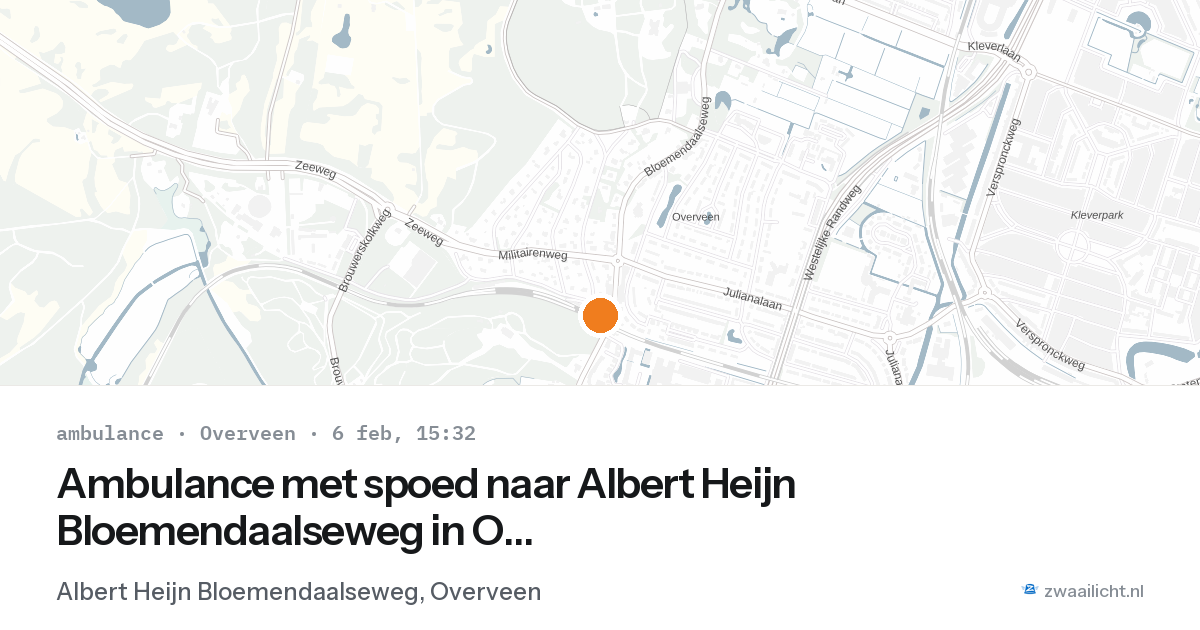 Ambulance met spoed naar Albert Heijn Bloemendaalseweg in Overveen — 6 feb 2026