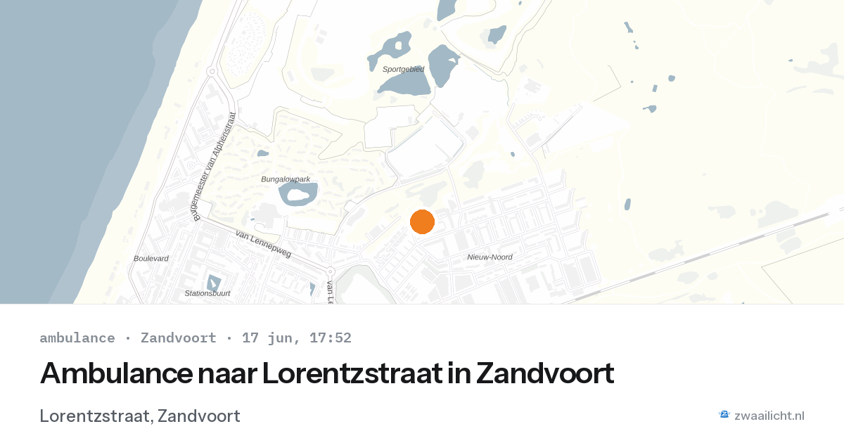 Ambulance naar Lorentzstraat in Zandvoort — 17 jun 2026