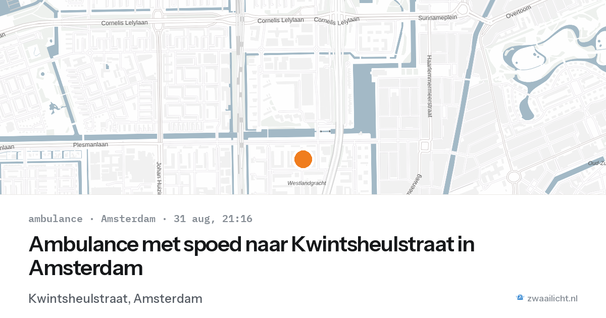 Ambulance met spoed naar Kwintsheulstraat in Amsterdam — 31 aug 2026