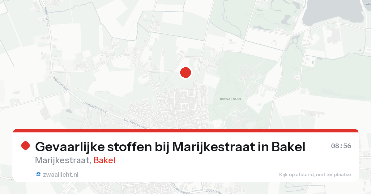 Gevaarlijke stoffen bij Marijkestraat in Bakel — 18 aug 2026