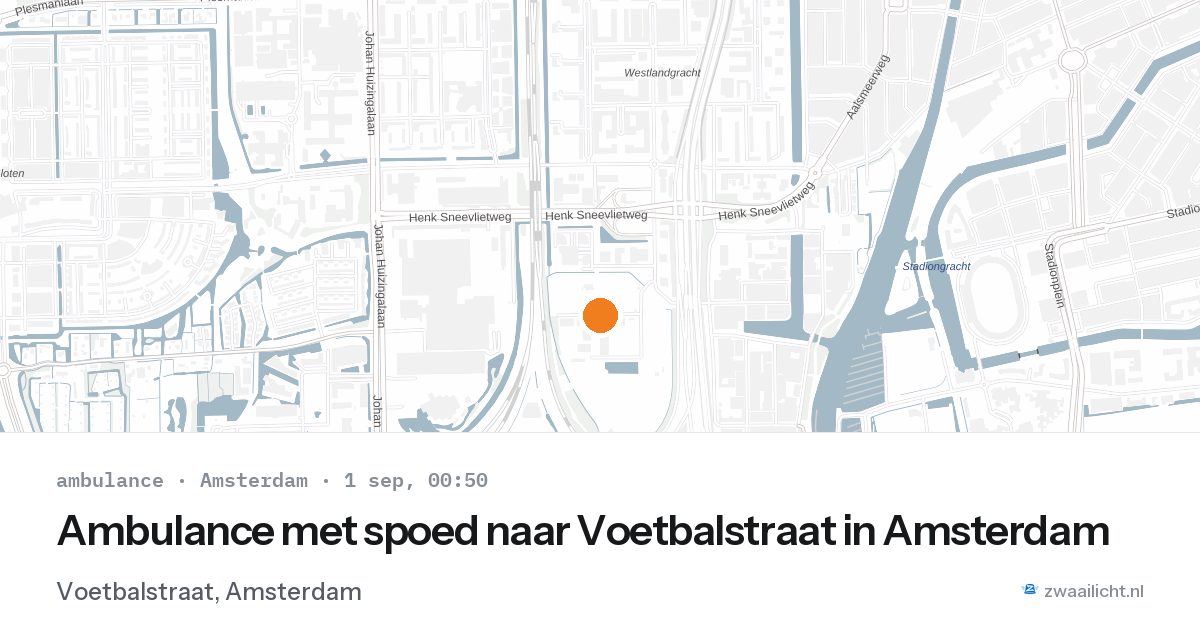 Ambulance met spoed naar Voetbalstraat in Amsterdam — 31 aug 2026