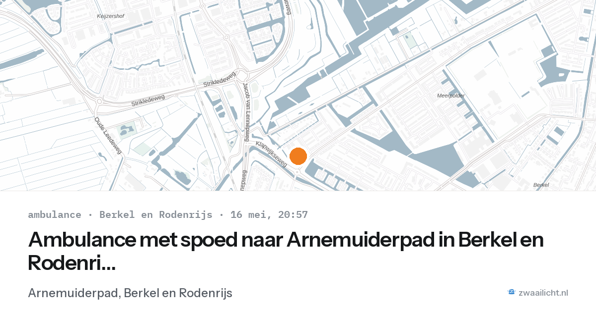 Ambulance met spoed naar Arnemuiderpad in Berkel en Rodenrijs — 16 mei 2026