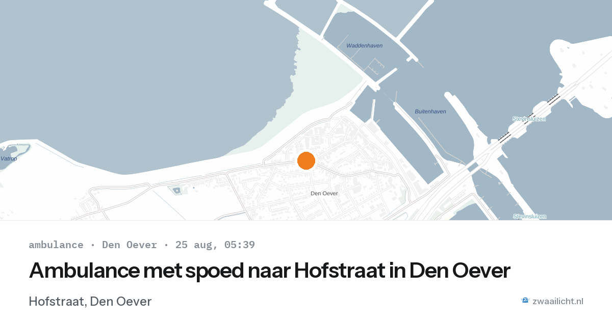 Ambulance met spoed naar Hofstraat in Den Oever — 25 aug 2026