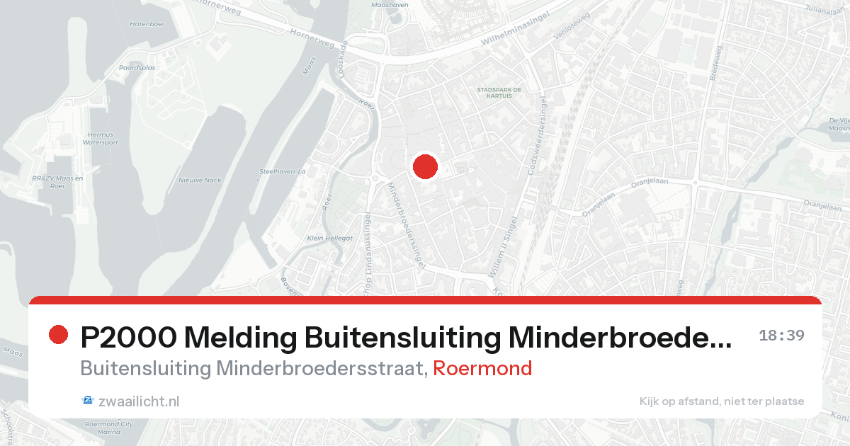 P2000 Melding Buitensluiting Minderbroedersstraat, Roermond — 31 jan 2026