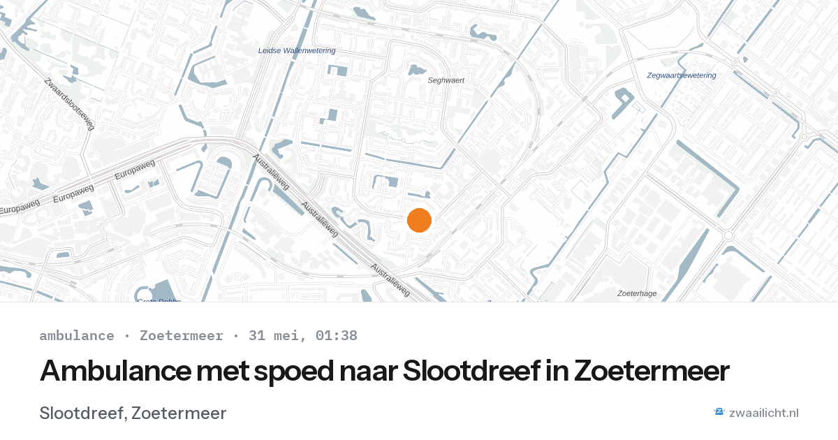 Ambulance met spoed naar Slootdreef in Zoetermeer — 30 mei 2026