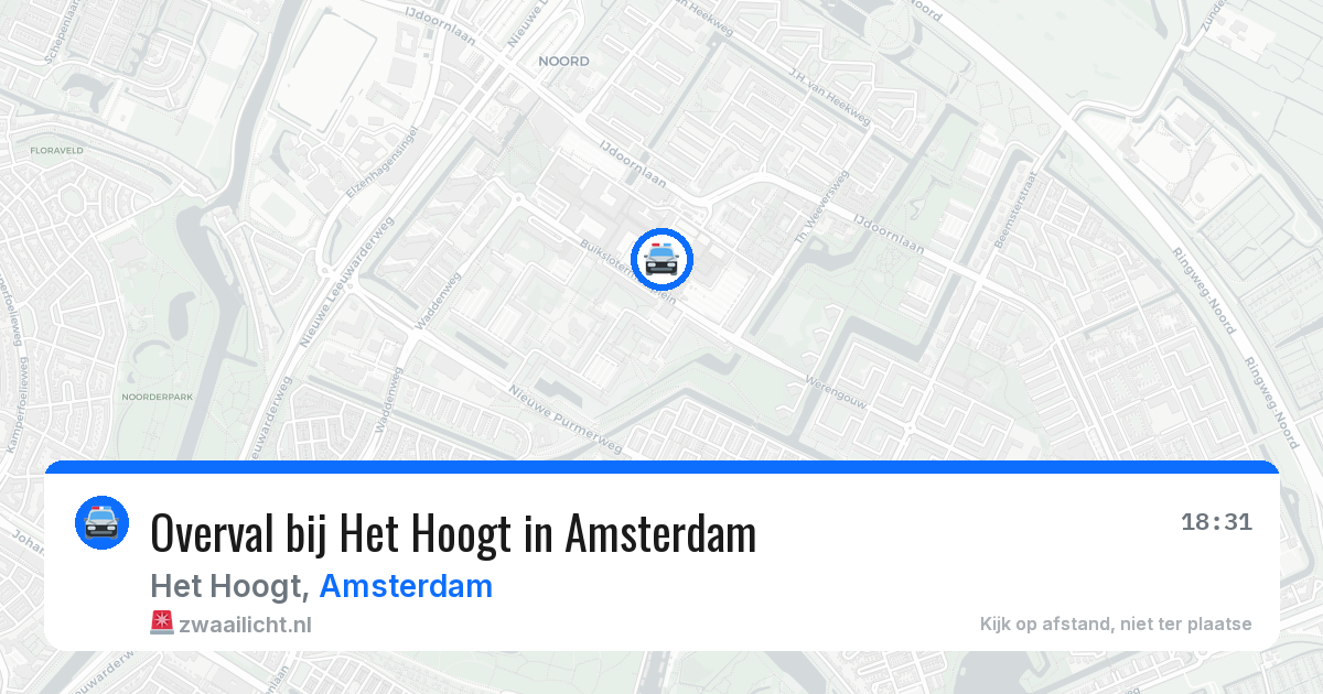 Overval bij Het Hoogt in Amsterdam — 28 mei 2026