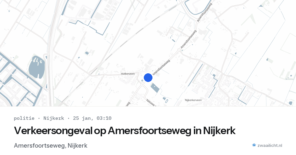 Verkeersongeval op Amersfoortseweg in Nijkerk — 25 jan 2026