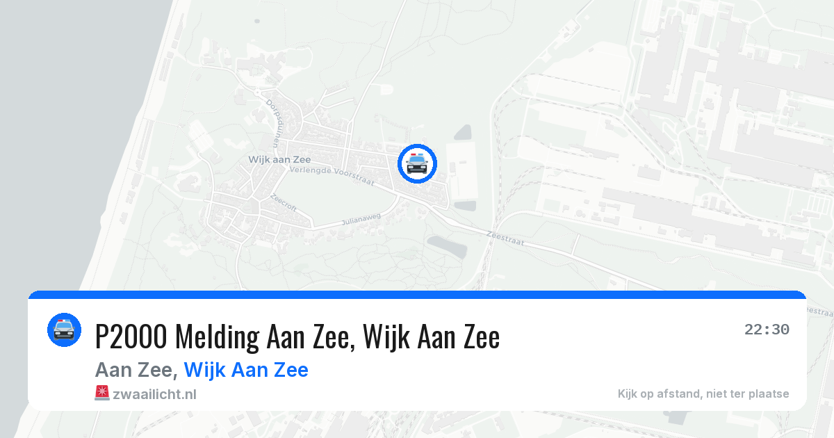 P2000 Melding Aan Zee, Wijk Aan Zee — 11 aug 2026