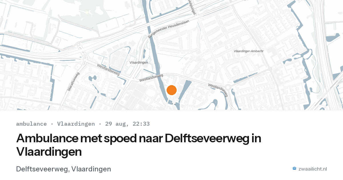 Ambulance met spoed naar Delftseveerweg in Vlaardingen — 29 aug 2026
