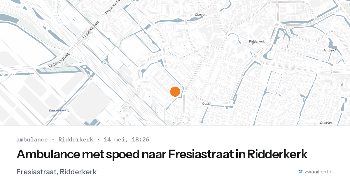 Ambulance met spoed naar Fresiastraat in Ridderkerk — 14 mei 2026