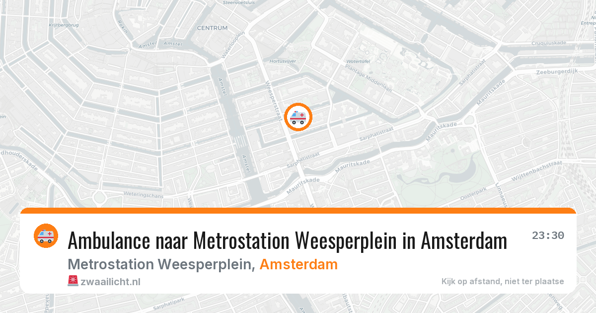 Ambulance naar Metrostation Weesperplein in Amsterdam — 3 aug 2026