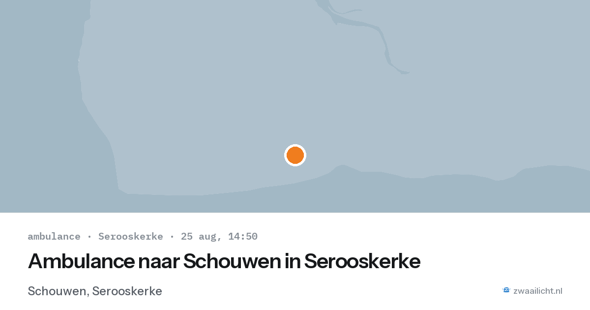 Ambulance naar Schouwen in Serooskerke — 25 aug 2026