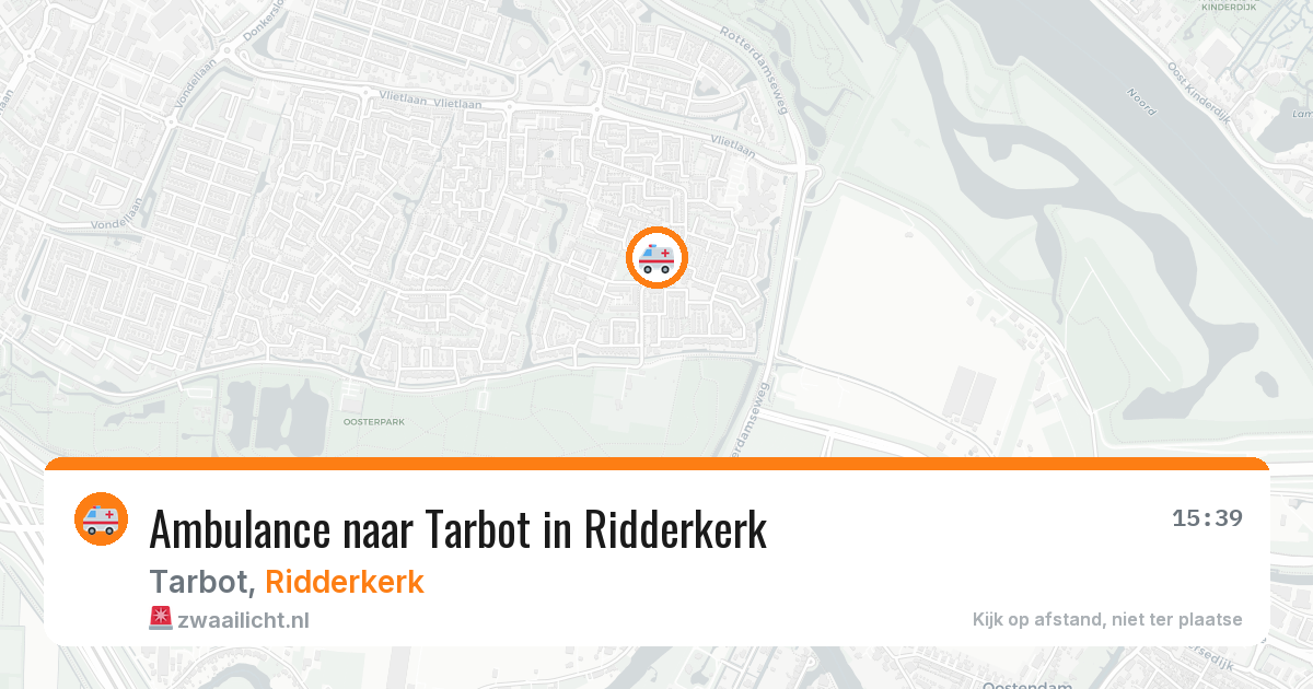 Ambulance naar Tarbot in Ridderkerk — 3 aug 2026