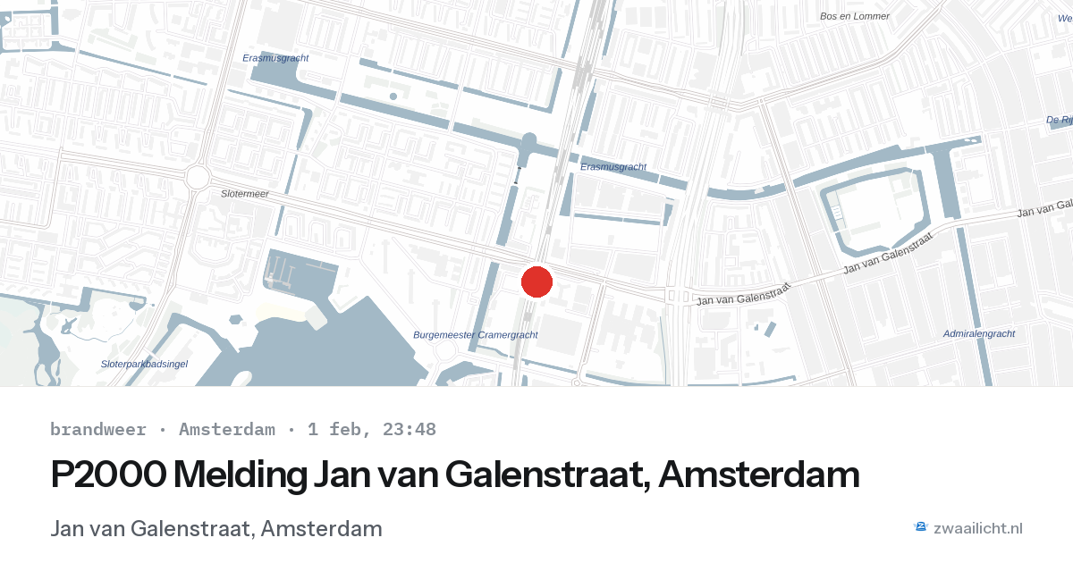 P2000 Melding Jan van Galenstraat, Amsterdam — 1 feb 2026