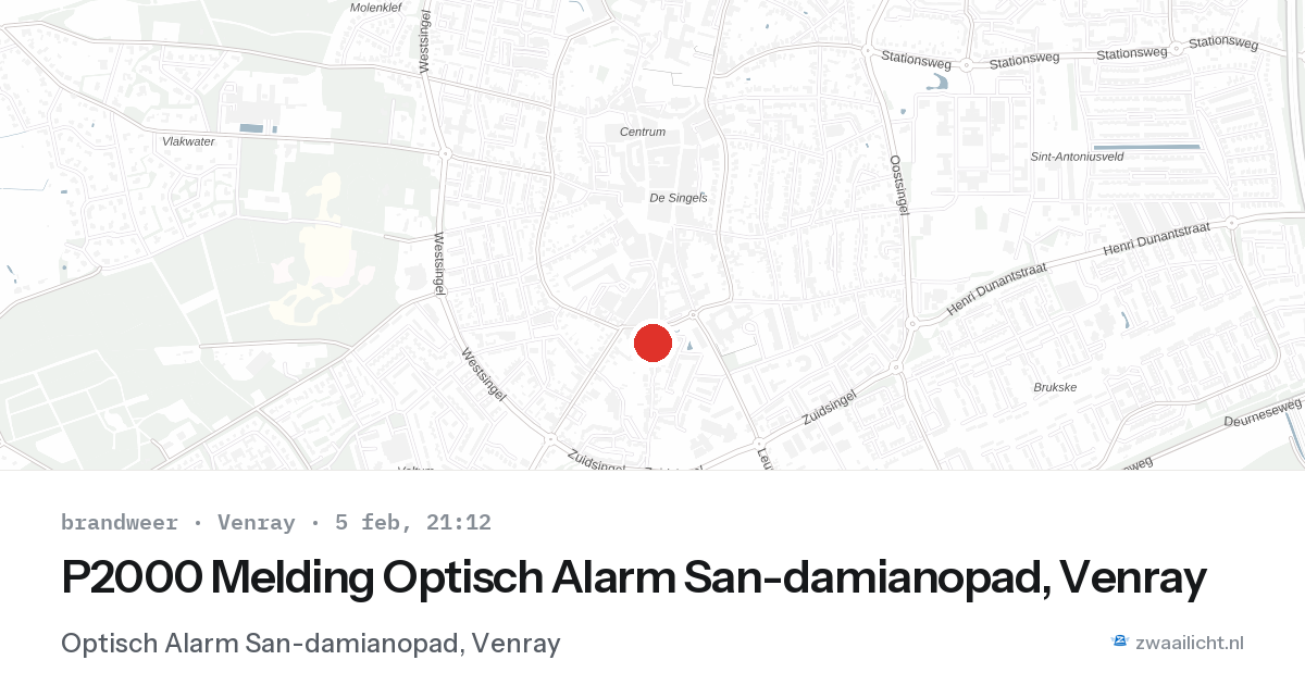 P2000 Melding Optisch Alarm San-damianopad, Venray — 5 feb 2026