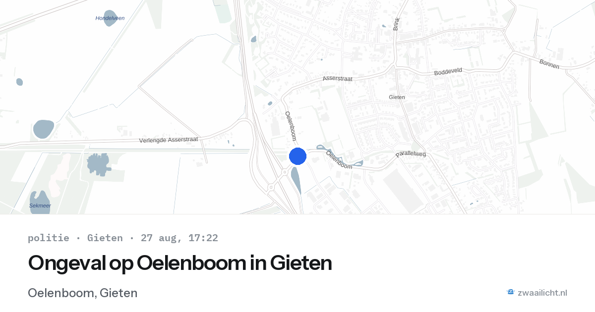 Ongeval op Oelenboom in Gieten — 27 aug 2026
