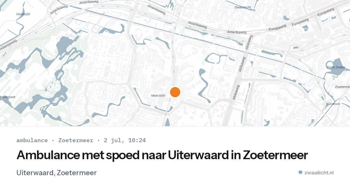 Ambulance met spoed naar Uiterwaard in Zoetermeer — 2 jul 2026