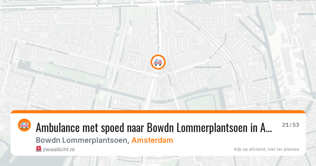 Ambulance met spoed naar Bowdn Lommerplantsoen in Amsterdam — 9 mei 2026