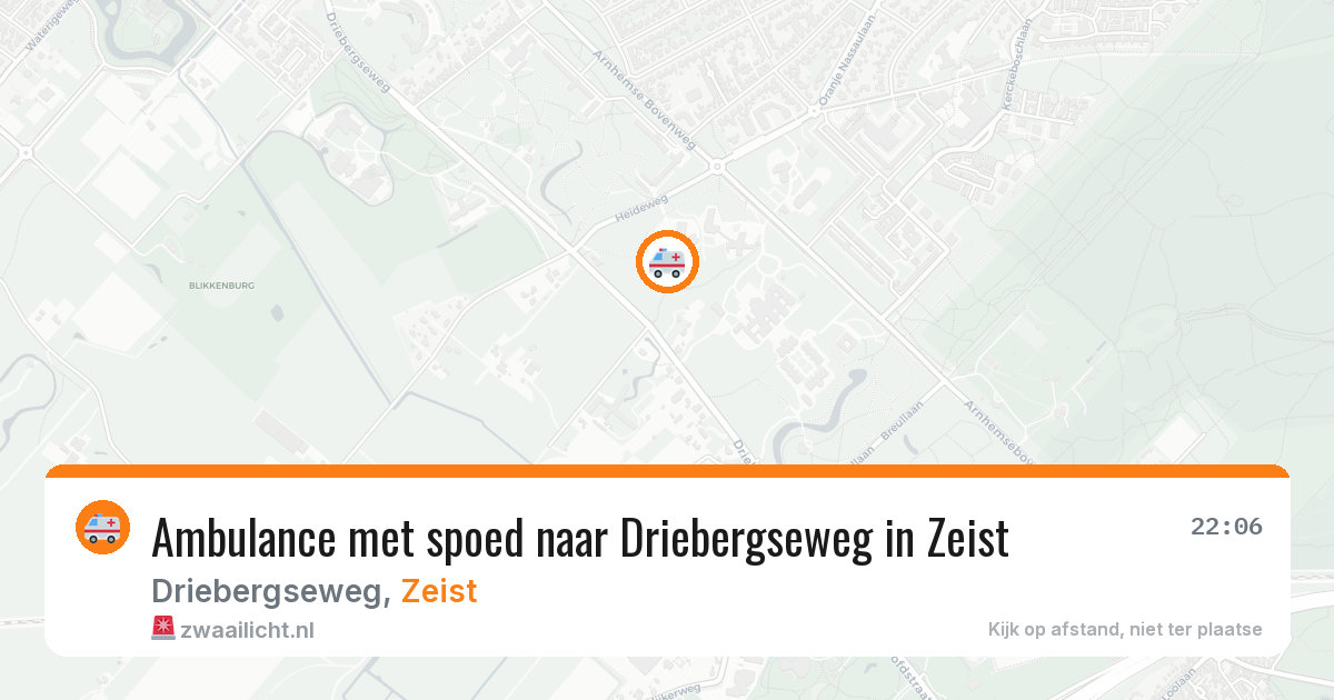 Ambulance met spoed naar Driebergseweg in Zeist — 28 jun 2026