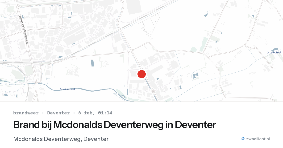 Brand bij Mcdonalds Deventerweg in Deventer — 6 feb 2026
