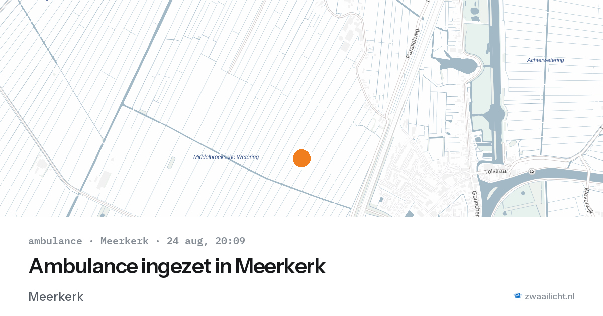 Ambulance ingezet in Meerkerk — 24 aug 2026