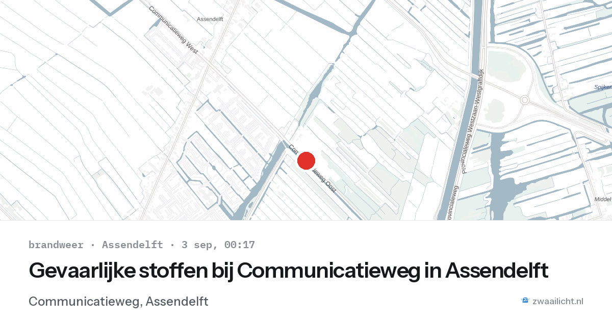 Gevaarlijke stoffen bij Communicatieweg in Assendelft — 2 sep 2026