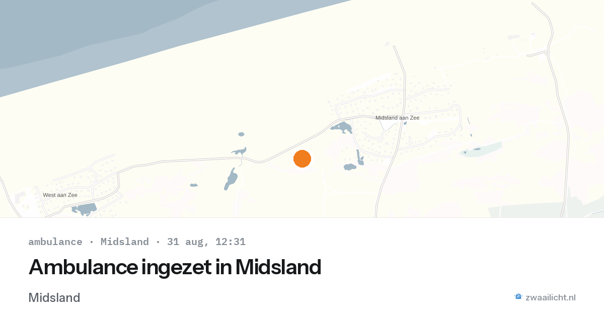Ambulance ingezet in Midsland — 31 aug 2026 | 🚨 Zwaailicht.nl