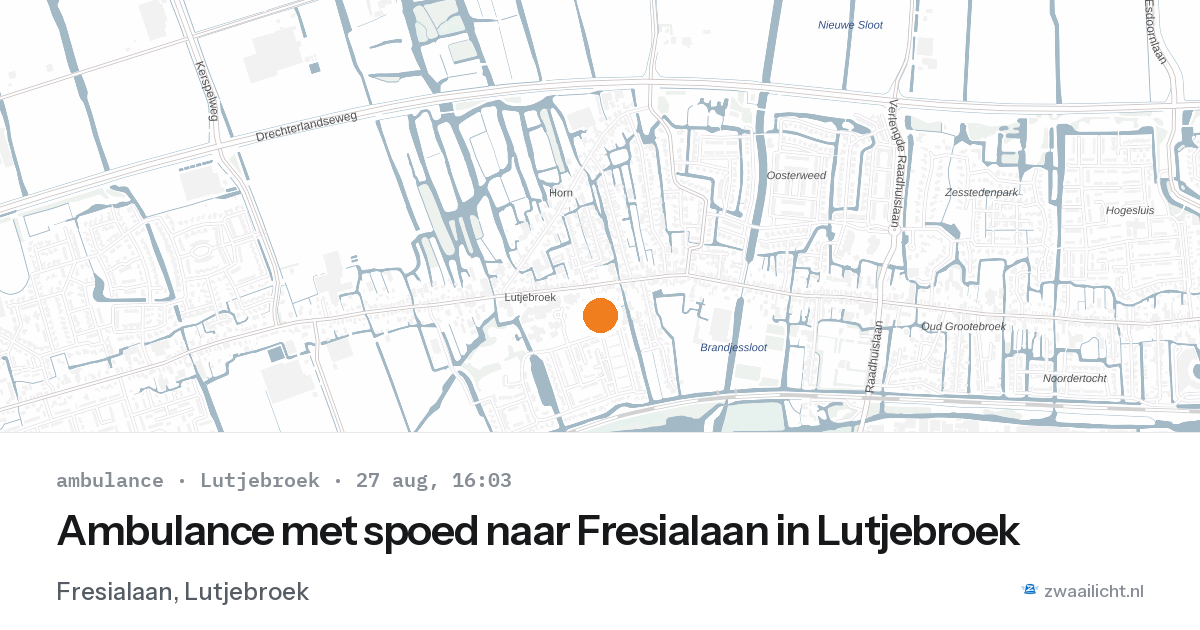 Ambulance met spoed naar Fresialaan in Lutjebroek — 27 aug 2026