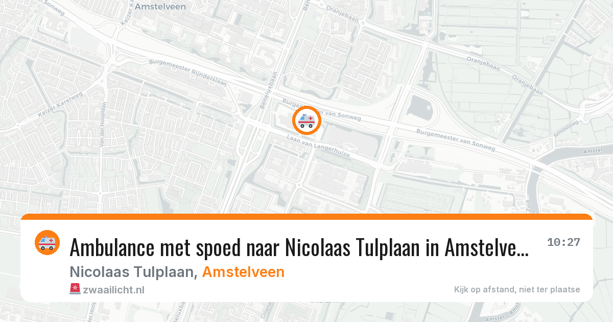 Ambulance met spoed naar Nicolaas Tulplaan in Amstelveen — 27 jun 2026