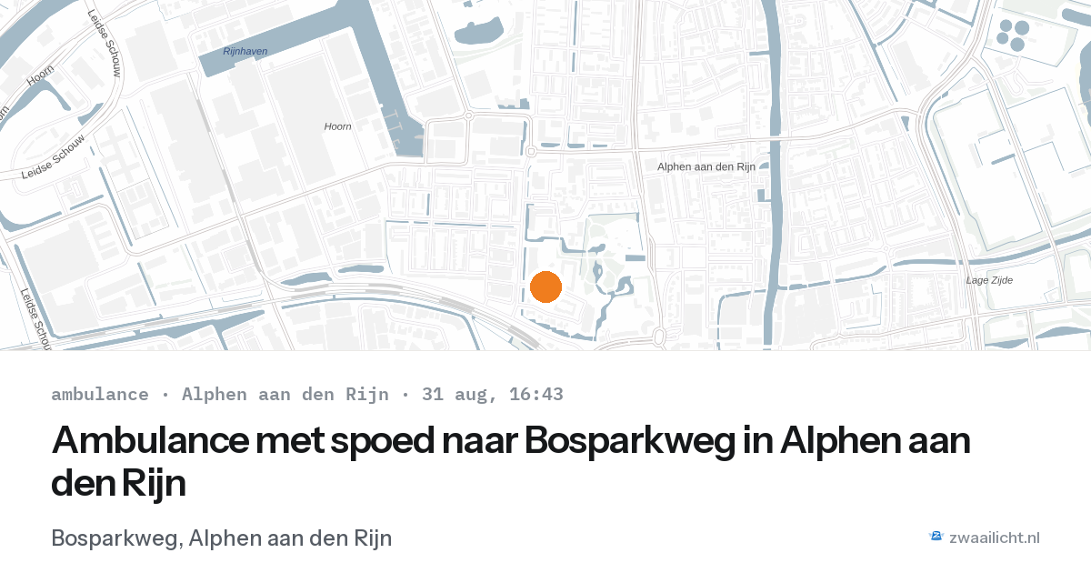Ambulance met spoed naar Bosparkweg in Alphen aan den Rijn — 31 aug 2026