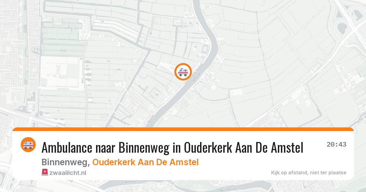 Ambulance naar Binnenweg in Ouderkerk Aan De Amstel — 6 jul 2026