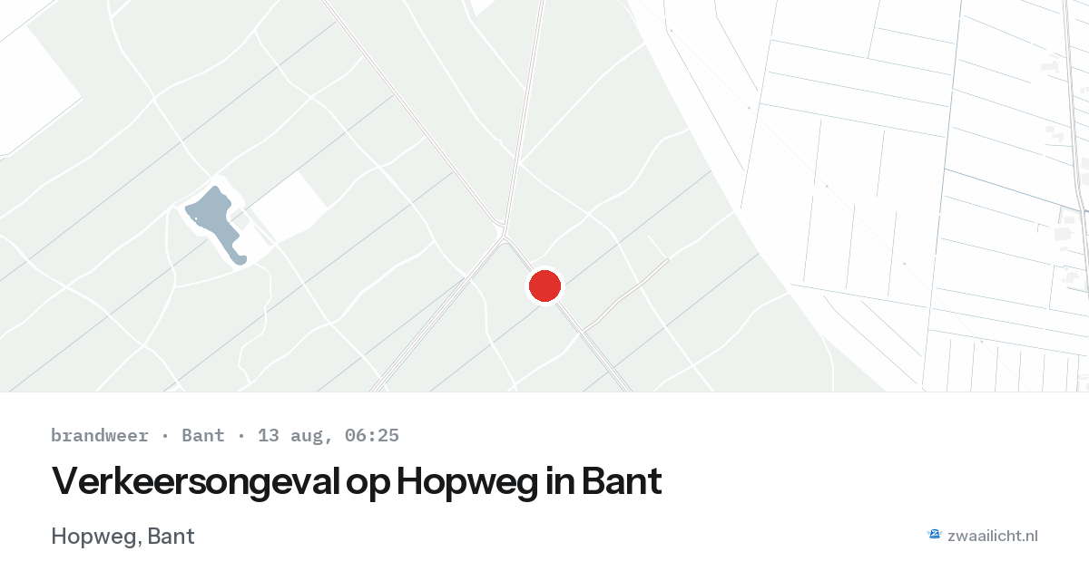 Verkeersongeval op Hopweg in Bant — 13 aug 2026