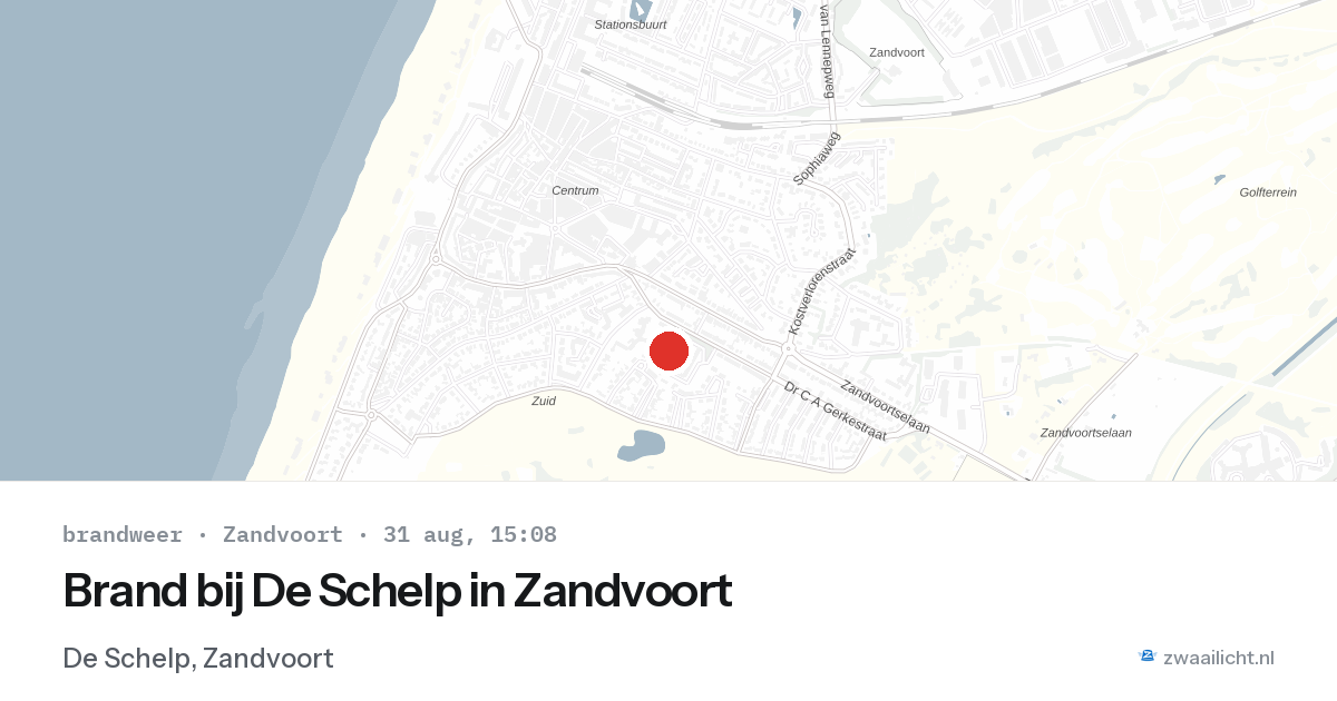 Brand bij De Schelp in Zandvoort — 31 aug 2026