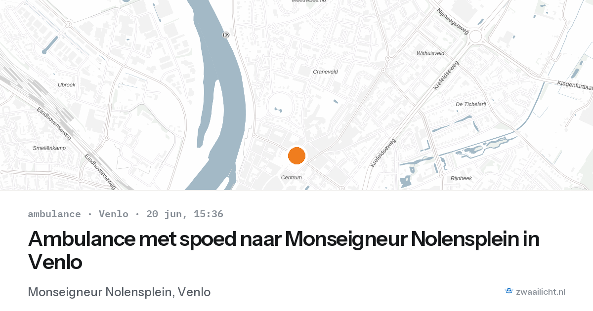 Ambulance met spoed naar Monseigneur Nolensplein in Venlo — 20 jun 2026