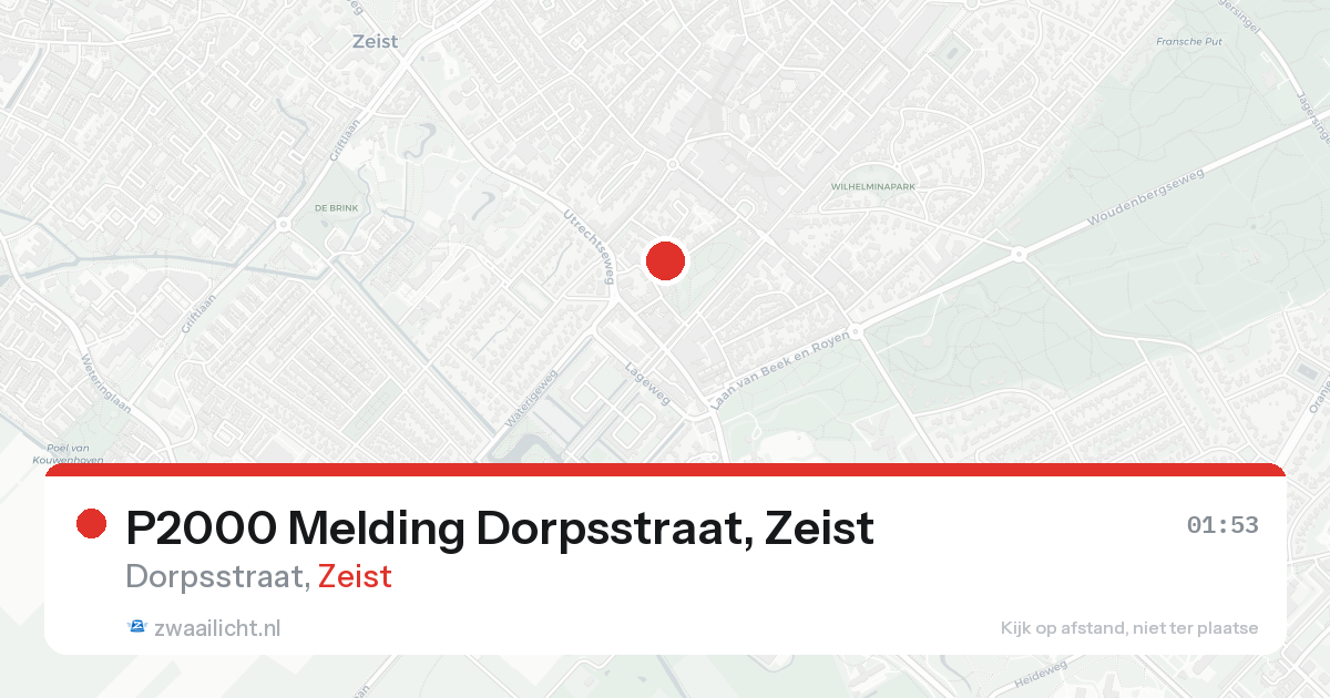 P2000 Melding Dorpsstraat, Zeist — 31 jan 2026